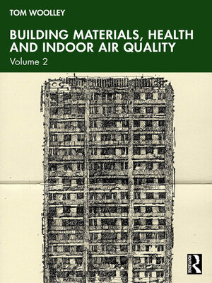 cover image of Building Materials, Health and Indoor Air Quality, Volume 2